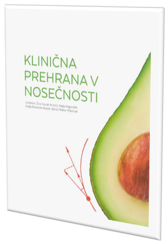 klinicna prehrana v nosecnosti